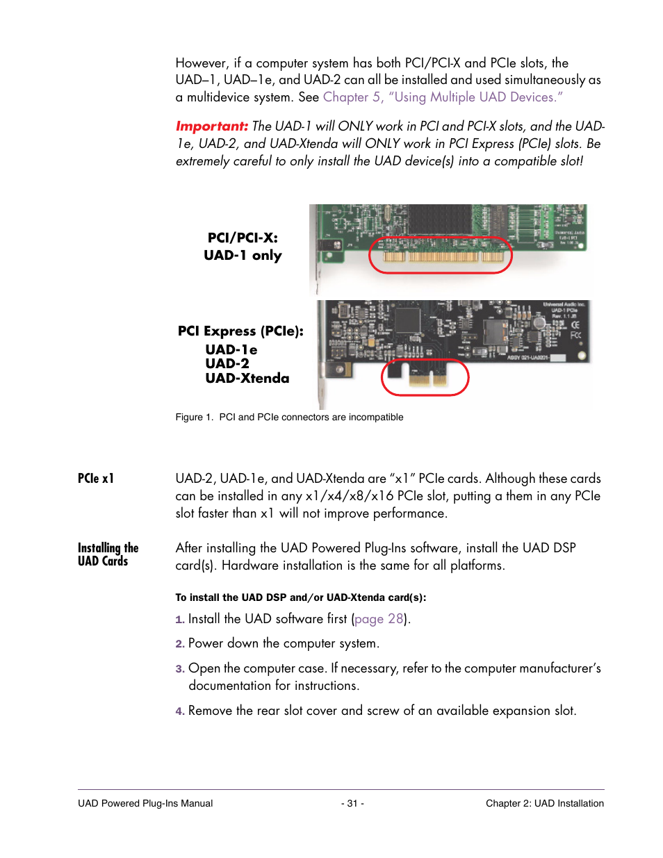 Pcie x1, Installing the uad cards, Ferent connector (see | Universal Audio UAD POWERED PLUG-INS ver.6.1 User Manual | Page 31 / 585