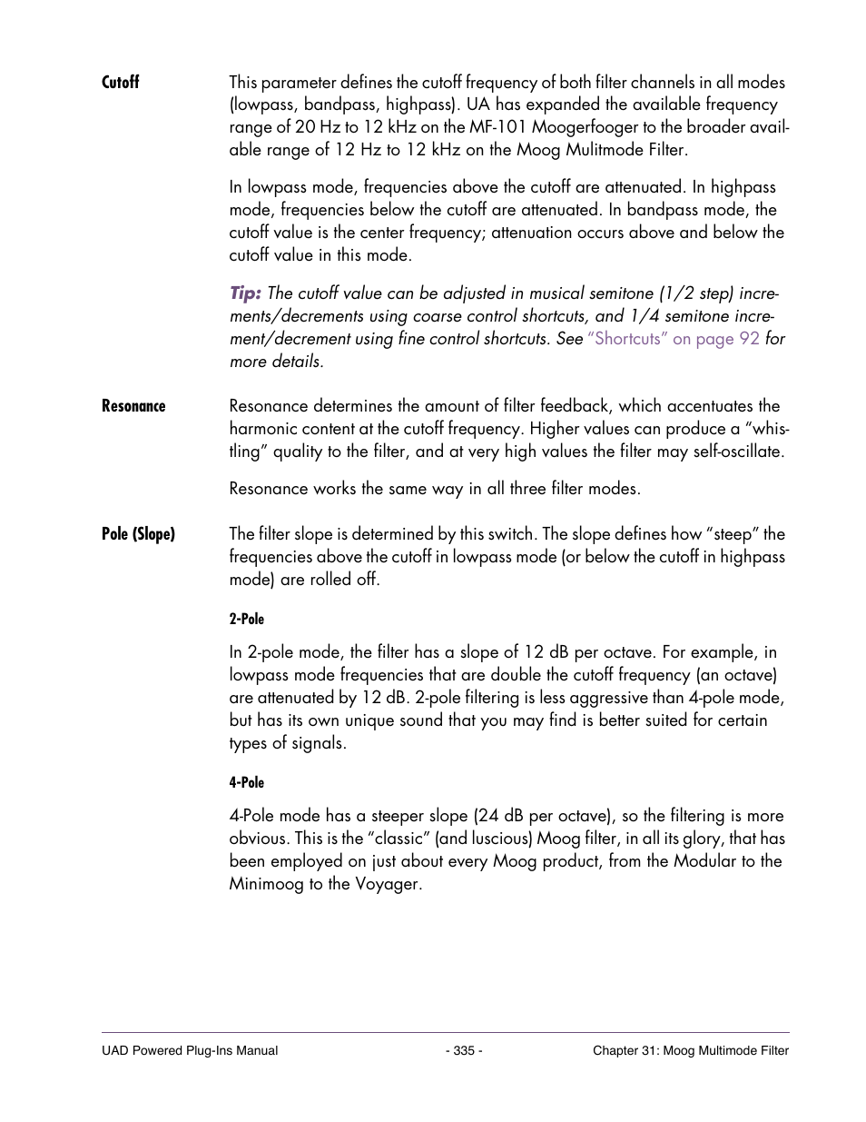 Cutoff, Resonance, Pole (slope) | Universal Audio UAD POWERED PLUG-INS ver.6.1 User Manual | Page 335 / 585