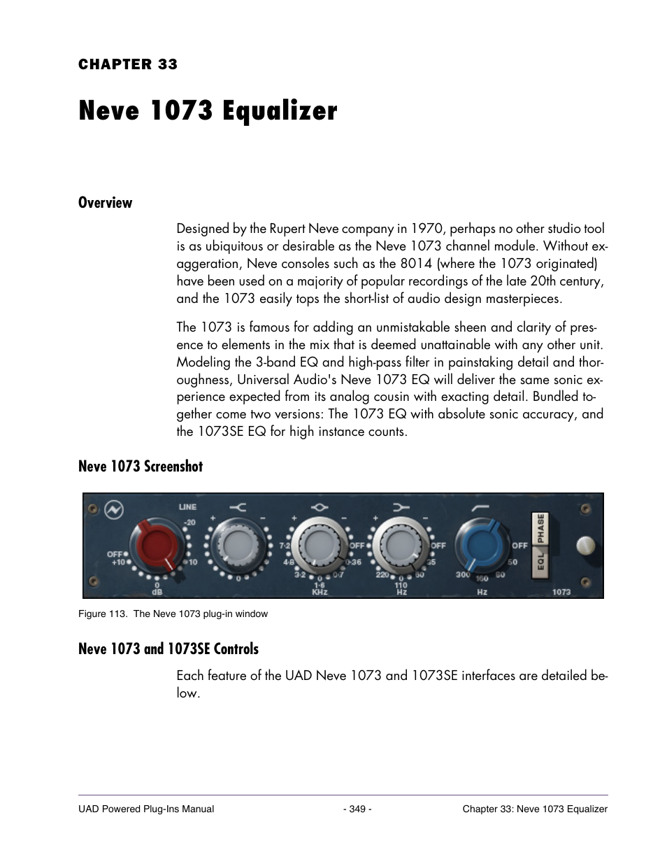 Neve 1073 equalizer, Overview, Neve 1073 screenshot | Neve 1073 and 1073se controls, Chapter 33. neve 1073 equalizer | Universal Audio UAD POWERED PLUG-INS ver.6.1 User Manual | Page 349 / 585