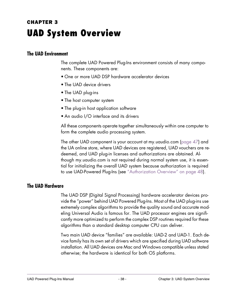 Uad system overview, The uad environment, The uad hardware | Chapter 3. uad system overview, Operates, see, Chapter 3, “uad system overview | Universal Audio UAD POWERED PLUG-INS ver.6.1 User Manual | Page 38 / 585