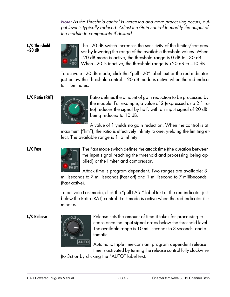 L/c threshold –20 db, L/c ratio (rat), L/c fast | L/c release | Universal Audio UAD POWERED PLUG-INS ver.6.1 User Manual | Page 385 / 585