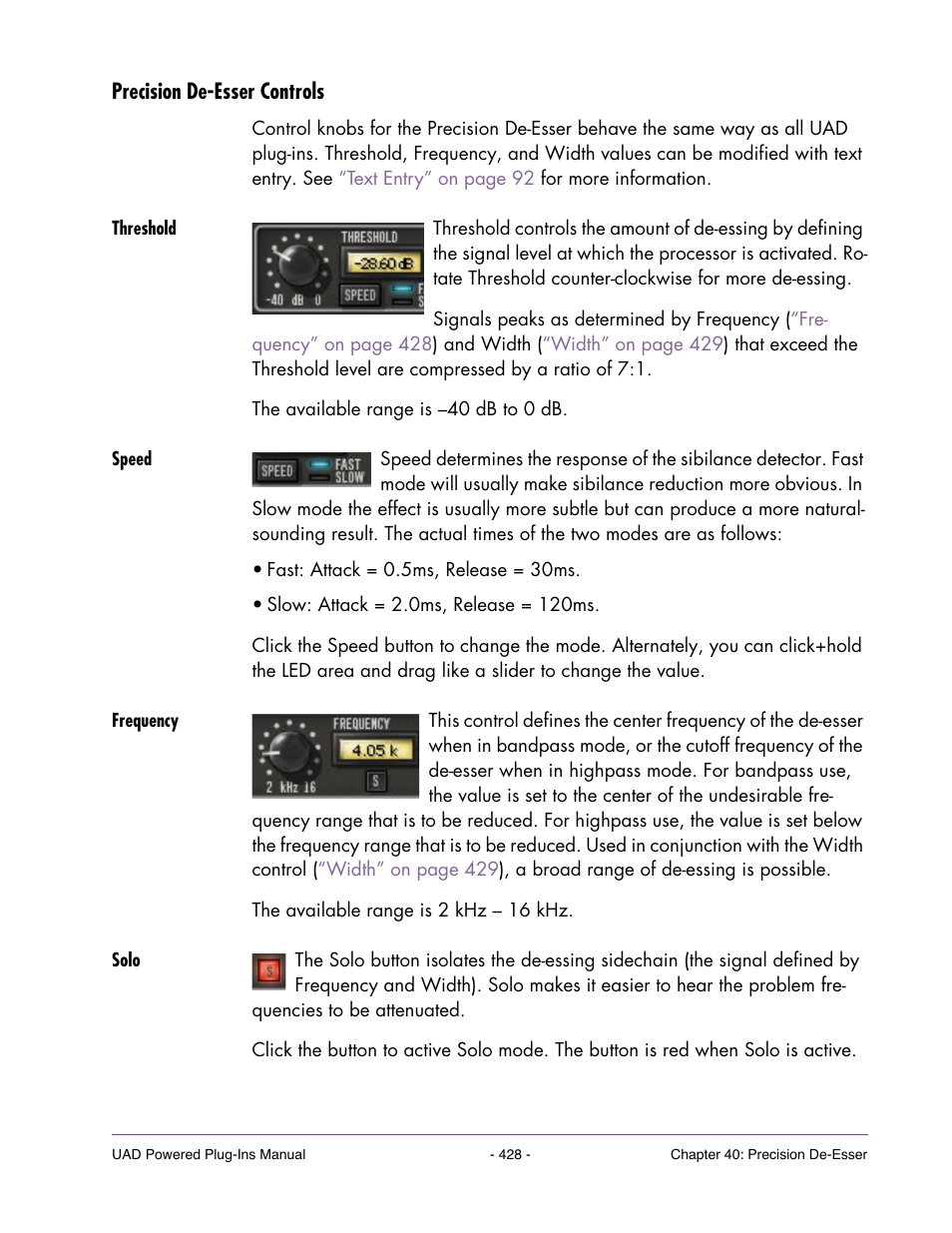 Precision de-esser controls, Threshold, Speed | Frequency, Solo | Universal Audio UAD POWERED PLUG-INS ver.6.1 User Manual | Page 428 / 585