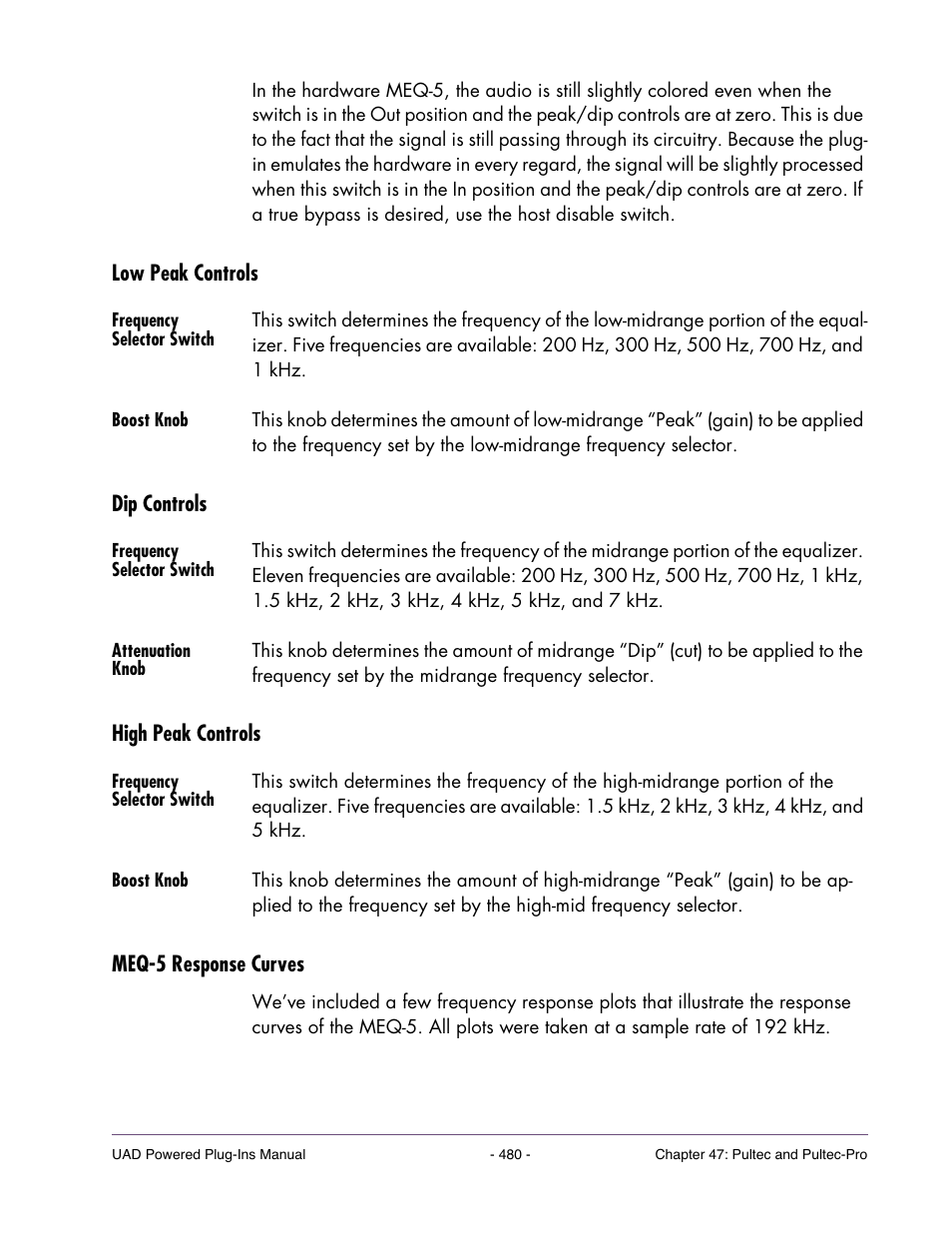 Low peak controls, Frequency selector switch, Boost knob | Dip controls, Attenuation knob, High peak controls, Meq-5 response curves | Universal Audio UAD POWERED PLUG-INS ver.6.1 User Manual | Page 480 / 585