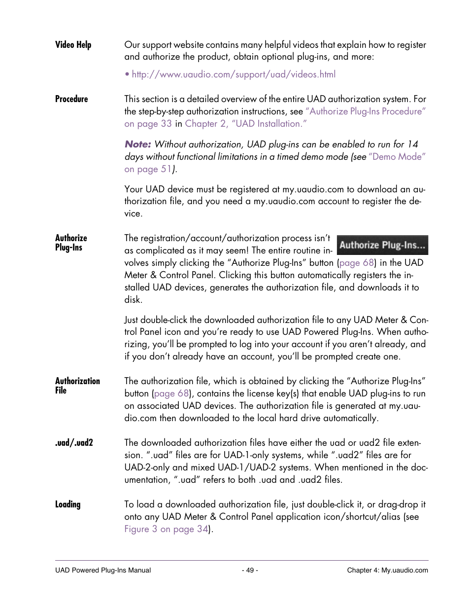 Video help, Procedure, Authorize plug-ins | Authorization file, Uad/.uad2, Loading | Universal Audio UAD POWERED PLUG-INS ver.6.1 User Manual | Page 49 / 585