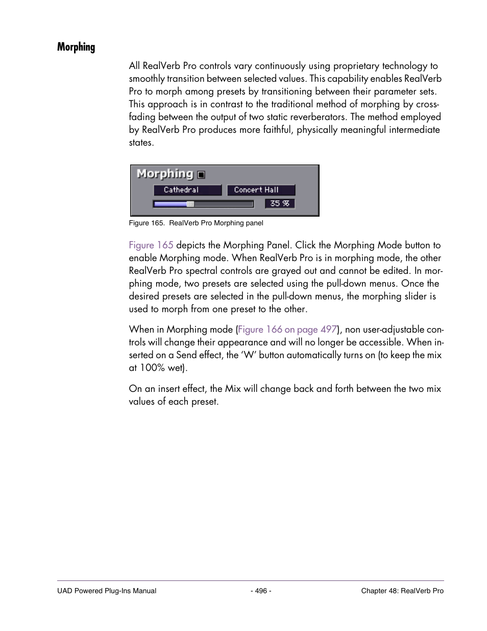 Morphing | Universal Audio UAD POWERED PLUG-INS ver.6.1 User Manual | Page 496 / 585