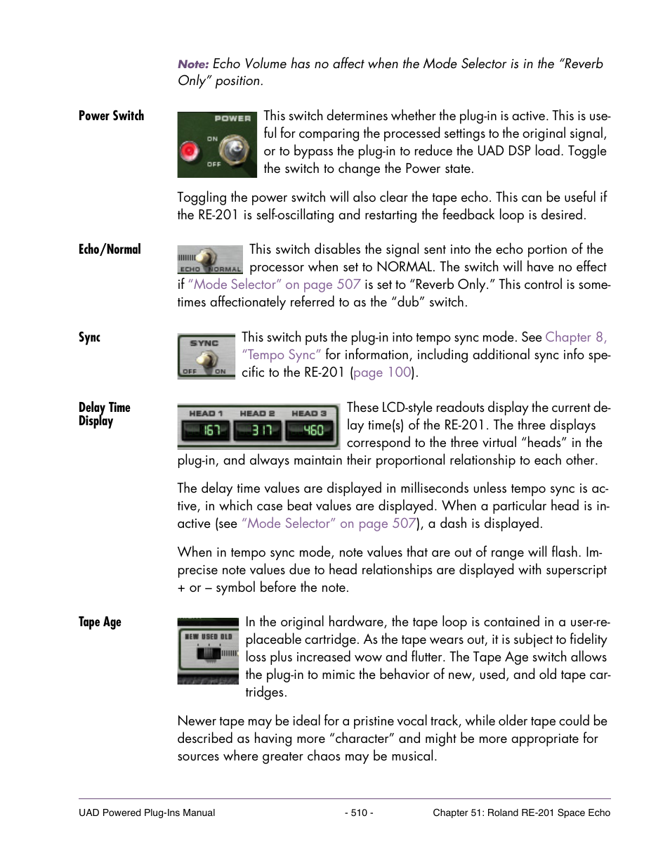 Power switch, Echo/normal, Sync | Delay time display, Tape age, The popular “dub” switch on the roland re-201, Echo/normal” on | Universal Audio UAD POWERED PLUG-INS ver.6.1 User Manual | Page 510 / 585