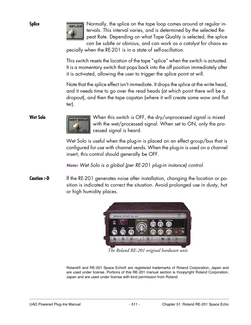 Splice, Wet solo, Caution :-d | Universal Audio UAD POWERED PLUG-INS ver.6.1 User Manual | Page 511 / 585