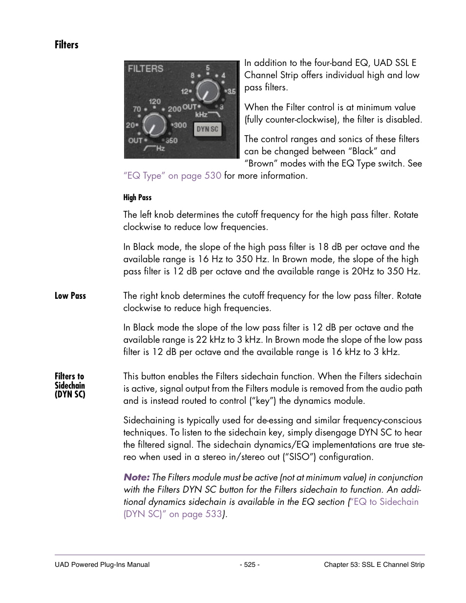 Filters, Low pass, Filters to sidechain (dyn sc) | Universal Audio UAD POWERED PLUG-INS ver.6.1 User Manual | Page 525 / 585