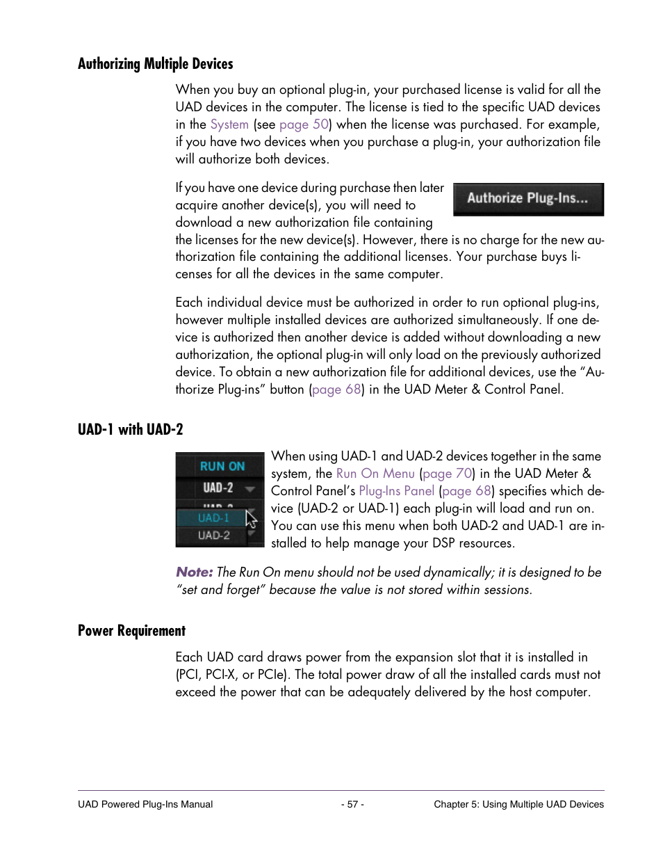 Authorizing multiple devices, Uad-1 with uad-2, Power requirement | Universal Audio UAD POWERED PLUG-INS ver.6.1 User Manual | Page 57 / 585