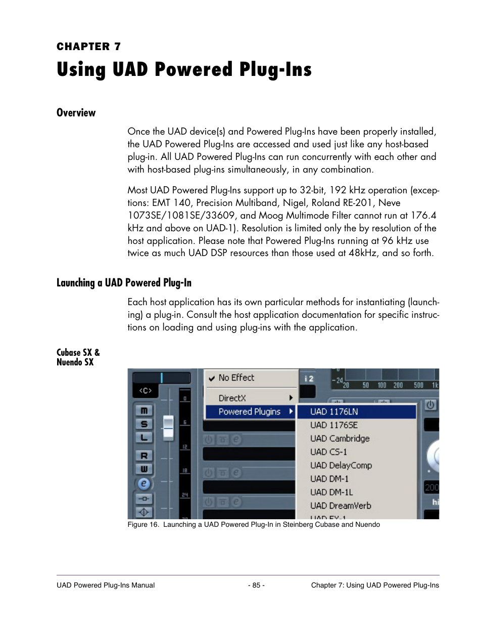 Using uad powered plug-ins, Overview, Launching a uad powered plug-in | Cubase sx & nuendo sx, Chapter 7. using uad powered plug-ins | Universal Audio UAD POWERED PLUG-INS ver.6.1 User Manual | Page 85 / 585