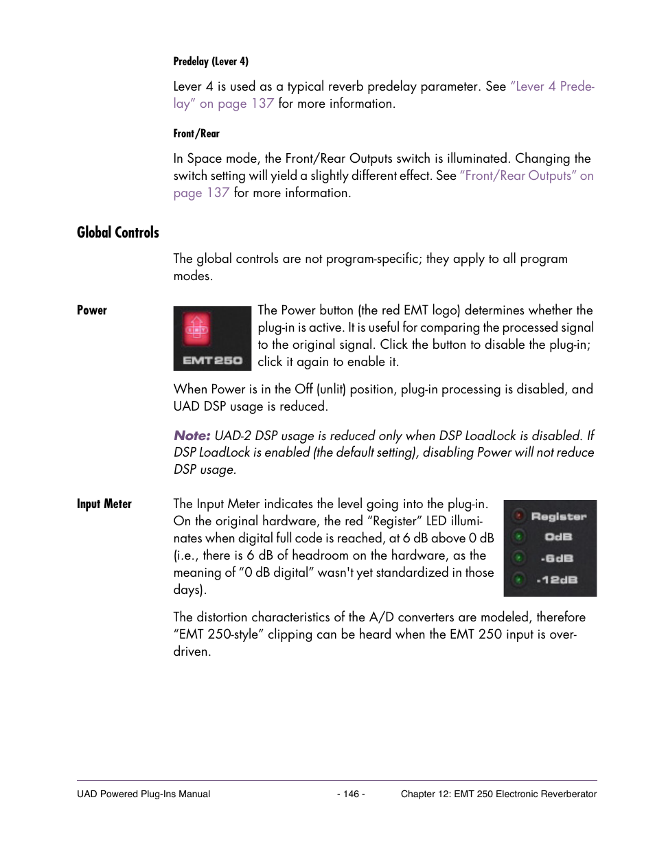 Global controls, Power, Input meter | Power switch, Do not have this issue and will be fully compen | Universal Audio UAD Plug-Ins ver.7.4.2 User Manual | Page 146 / 508