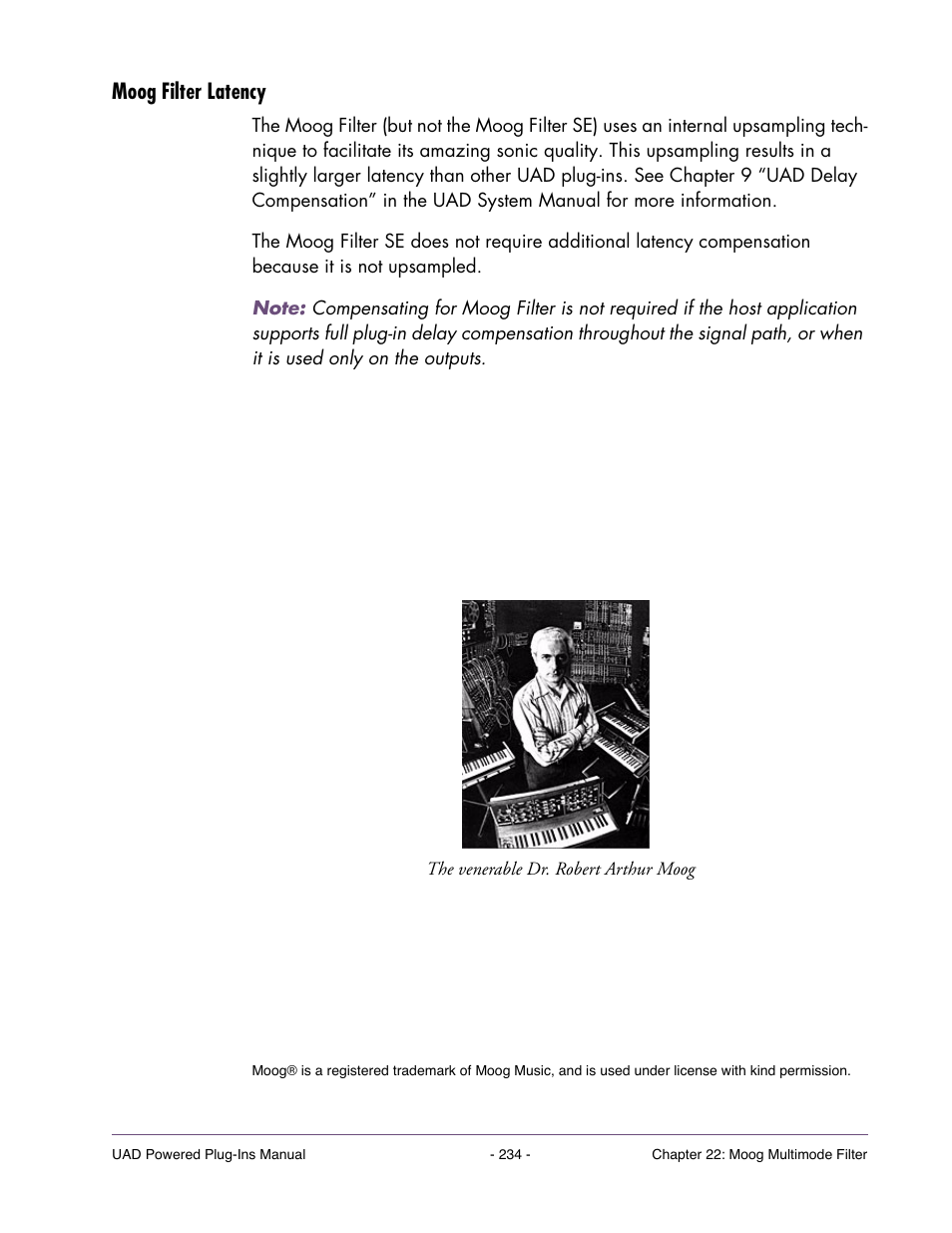 Moog filter latency | Universal Audio UAD Plug-Ins ver.7.4.2 User Manual | Page 234 / 508