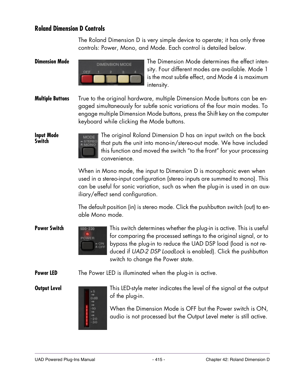 Roland dimension d controls, Dimension mode, Multiple buttons | Input mode switch, Power switch, Power led, Output level | Universal Audio UAD Plug-Ins ver.7.4.2 User Manual | Page 415 / 508