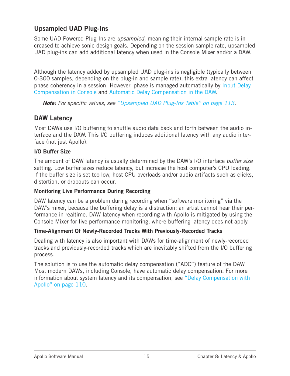Buffer size, I/o buffer size, Setting, which determines the overall | S analog and digital inputs when, Upsampled uad plug-ins, Are used in | Universal Audio Apollo Software User Manual | Page 115 / 151