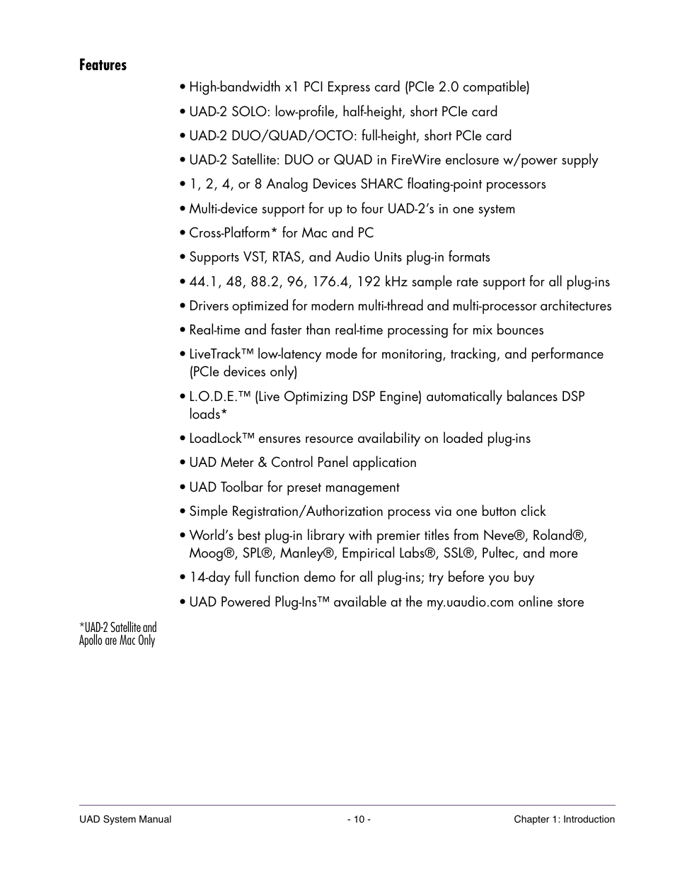 Features, Uad-2 satellite and apollo are mac only | Universal Audio UAD SYSTEM ver.6.3.2 User Manual | Page 10 / 129