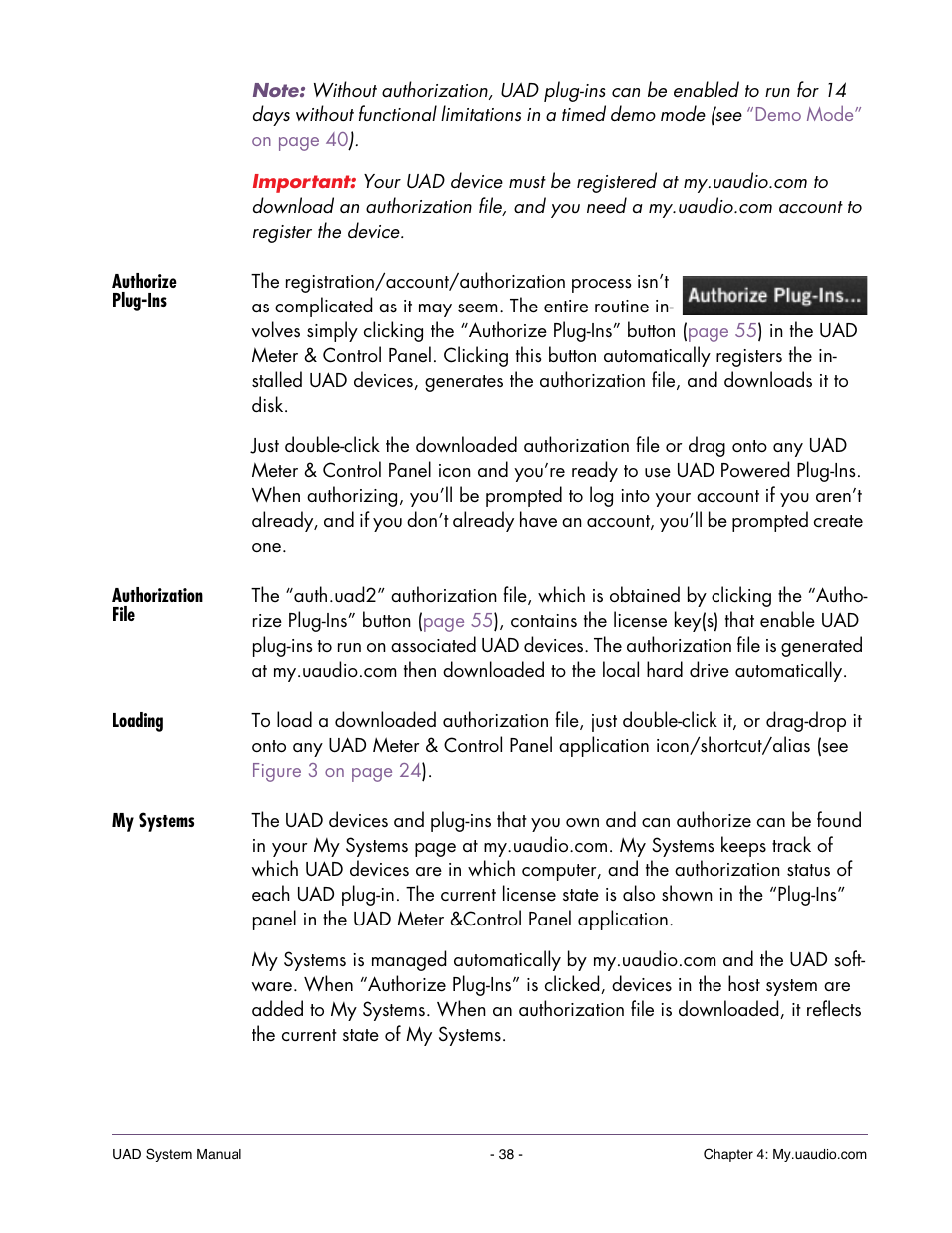 Authorize plug-ins, Authorization file, Loading | My systems | Universal Audio UAD SYSTEM ver.6.3.2 User Manual | Page 38 / 129