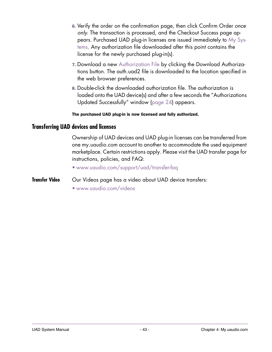 Transferring uad devices and licenses, Transfer video | Universal Audio UAD SYSTEM ver.6.3.2 User Manual | Page 43 / 129