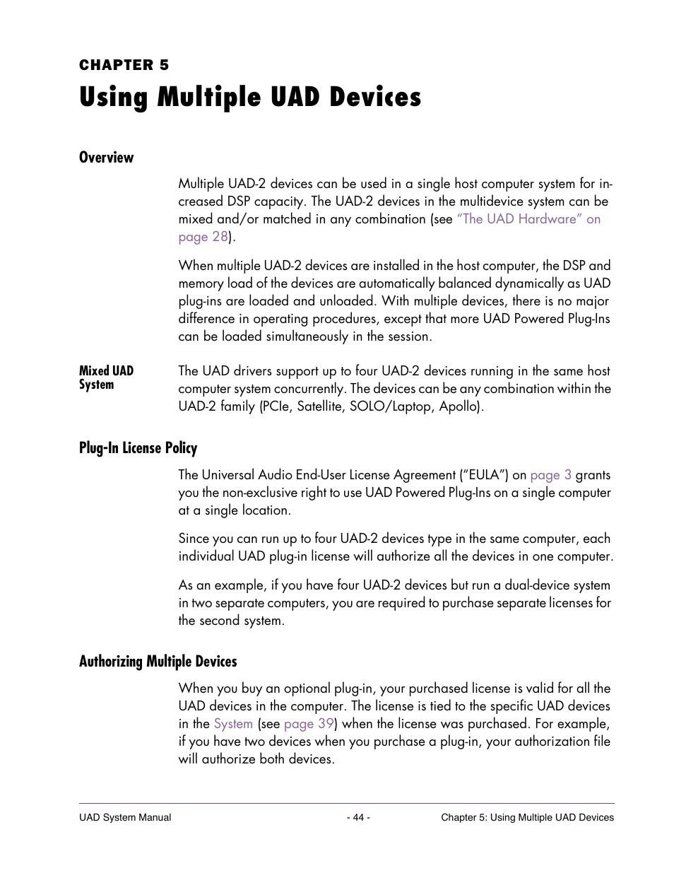 Using multiple uad devices, Overview, Mixed uad system | Plug-in license policy, Authorizing multiple devices, Chapter 5. using multiple uad devices, Computer. for details, see, Chapter 5, “using multiple uad devices | Universal Audio UAD SYSTEM ver.6.3.2 User Manual | Page 44 / 129