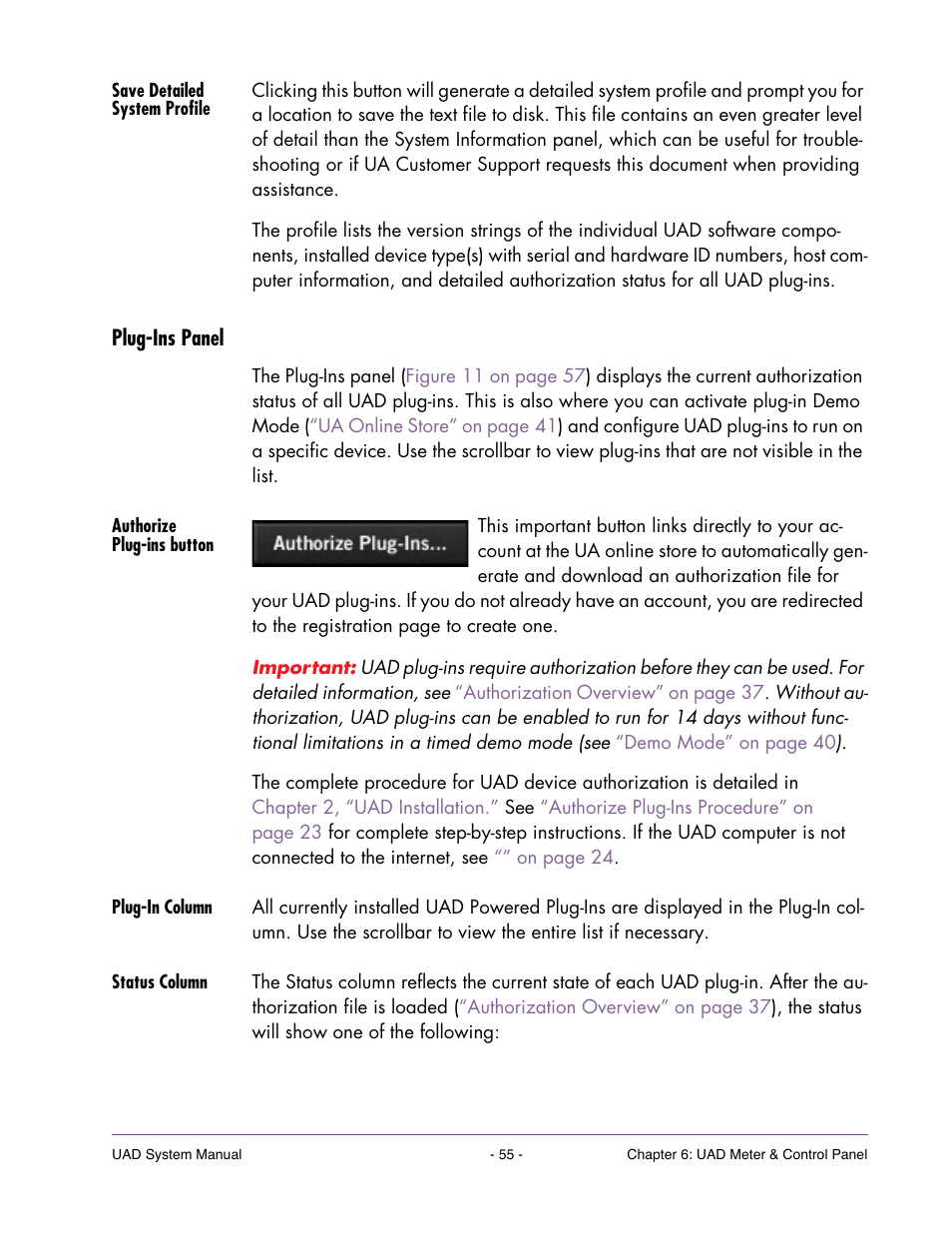 Save detailed system profile, Plug-ins panel, Authorize plug-ins button | Plug-in column, Status column, Click the “authorize plug-ins” button, Device by clicking the, After registration, the coupon, Is accomplished by clicking the, Thorize plug-ins” button | Universal Audio UAD SYSTEM ver.6.3.2 User Manual | Page 55 / 129