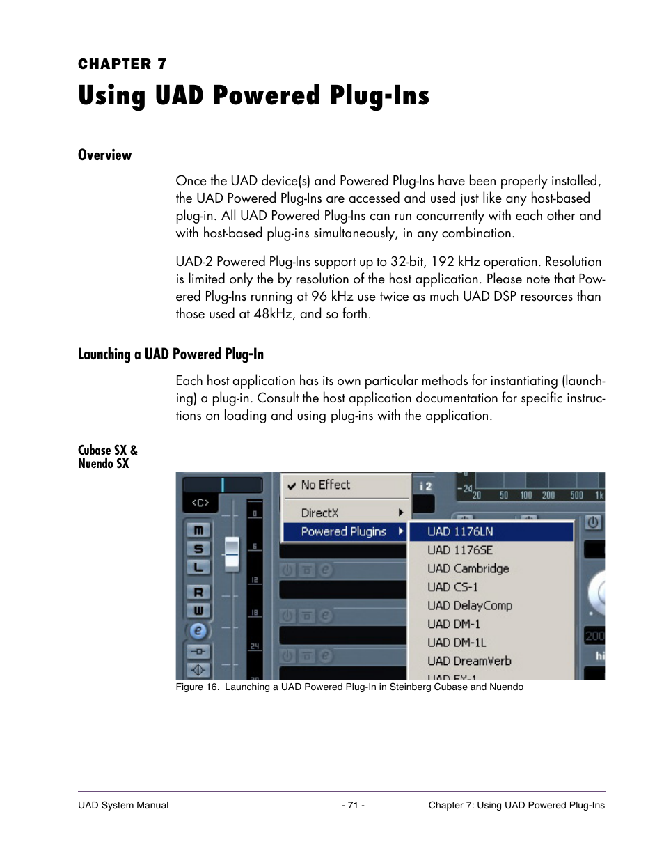 Using uad powered plug-ins, Overview, Launching a uad powered plug-in | Cubase sx & nuendo sx, Chapter 7. using uad powered plug-ins | Universal Audio UAD SYSTEM ver.6.3.2 User Manual | Page 71 / 129