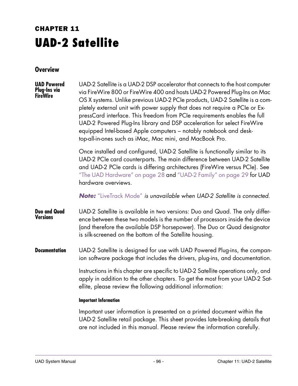 Uad-2 satellite, Overview, Uad powered plug-ins via firewire | Duo and quad versions, Documentation, Chapter 11. uad-2 satellite, Uad-2 satellite has additional contents (see, Chapter 11, “uad-2 satellite, Structions. refer to, For complete details | Universal Audio UAD SYSTEM ver.6.3.2 User Manual | Page 96 / 129