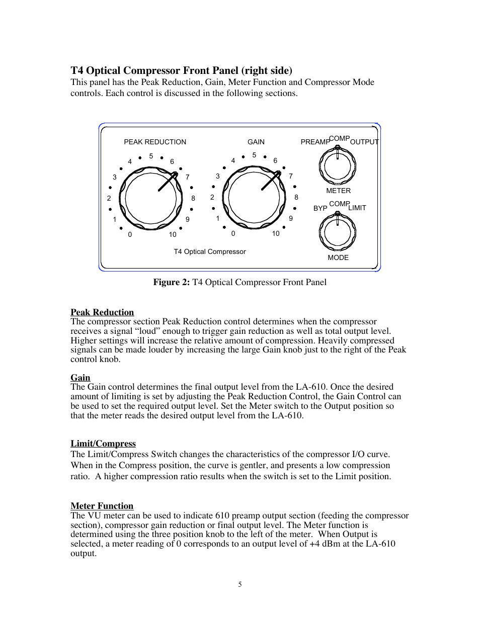 T4 optical compressor front panel (right side) | Universal Audio LA-610 Channel Strip User Manual | Page 10 / 20