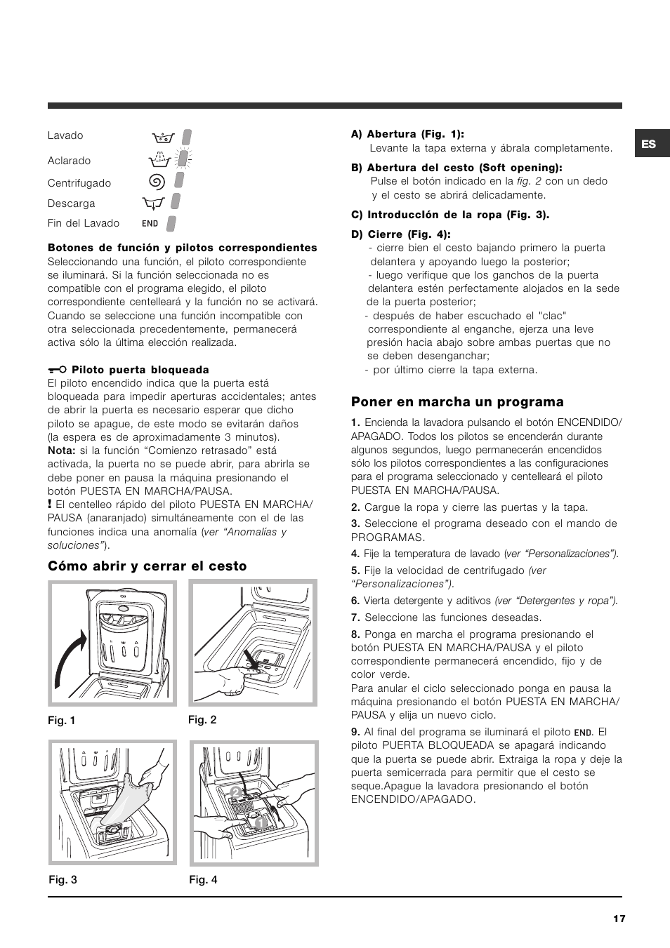 Cómo abrir y cerrar el cesto, Poner en marcha un programa | Ariston ARTXL 109 User Manual | Page 17 / 72