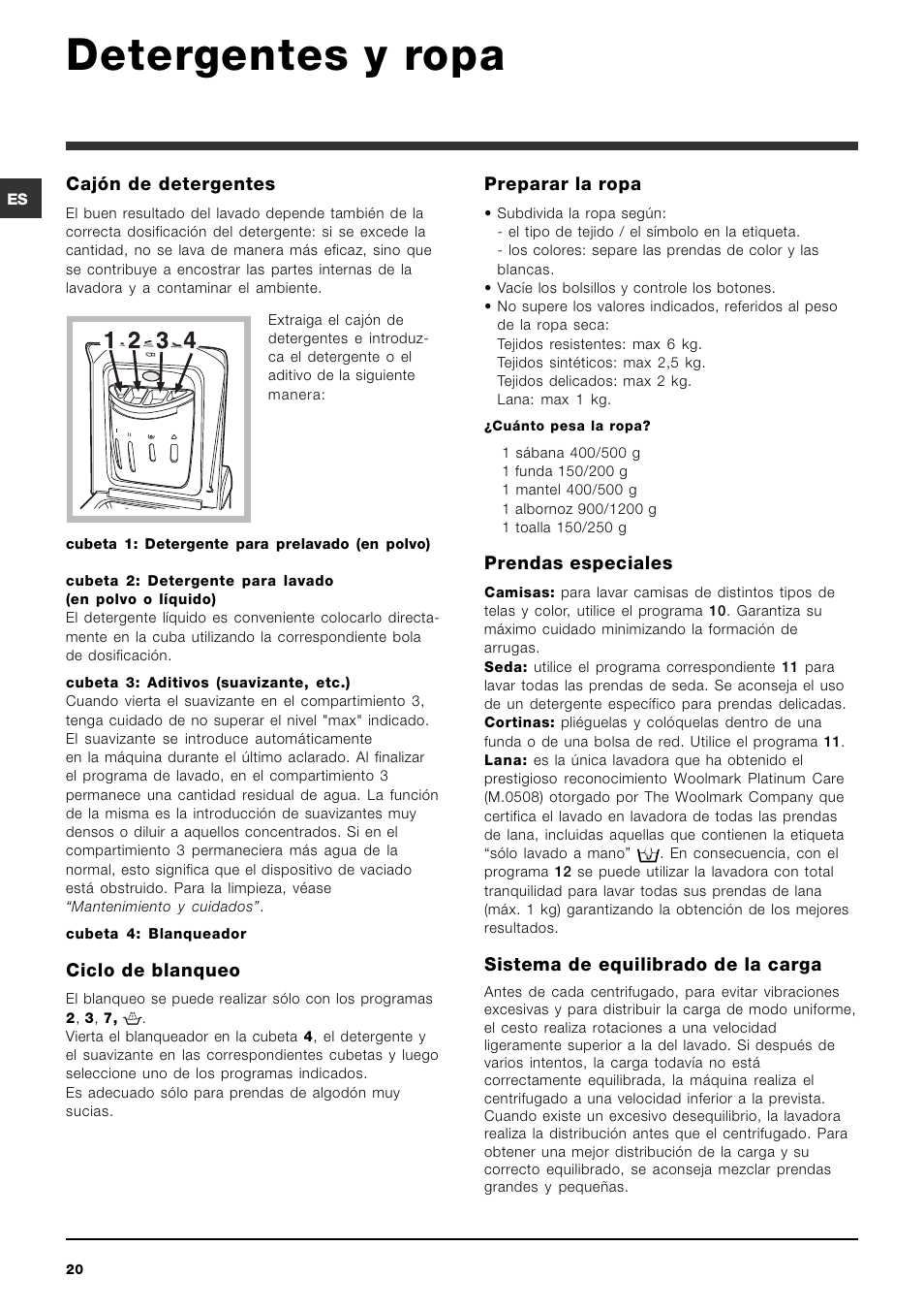 Detergentes y ropa, Cajón de detergentes, Ciclo de blanqueo | Preparar la ropa, Prendas especiales, Sistema de equilibrado de la carga | Ariston ARTXL 109 User Manual | Page 20 / 72