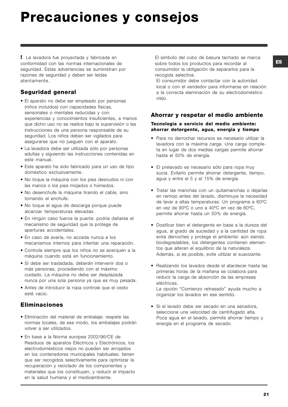 Precauciones y consejos, Seguridad general, Eliminaciones | Ahorrar y respetar el medio ambiente | Ariston ARTXL 109 User Manual | Page 21 / 72