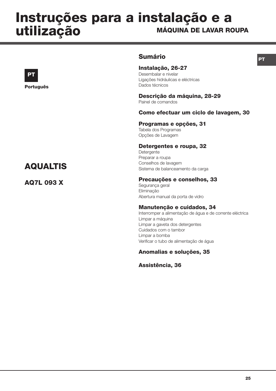 Instruções para a instalação e a utilização, Aqualtis | Ariston Aqualtis AQ7L 093 X User Manual | Page 25 / 48