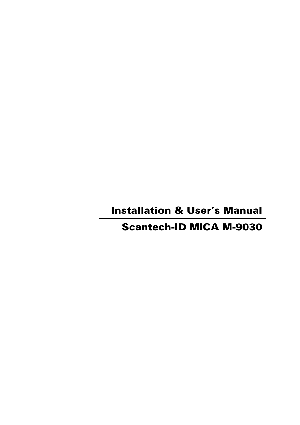 Installation & user’s manual, Scantech-id mica m-9030 | SCANTECH ID (Champtek company) M-9030 User Manual | Page 3 / 36