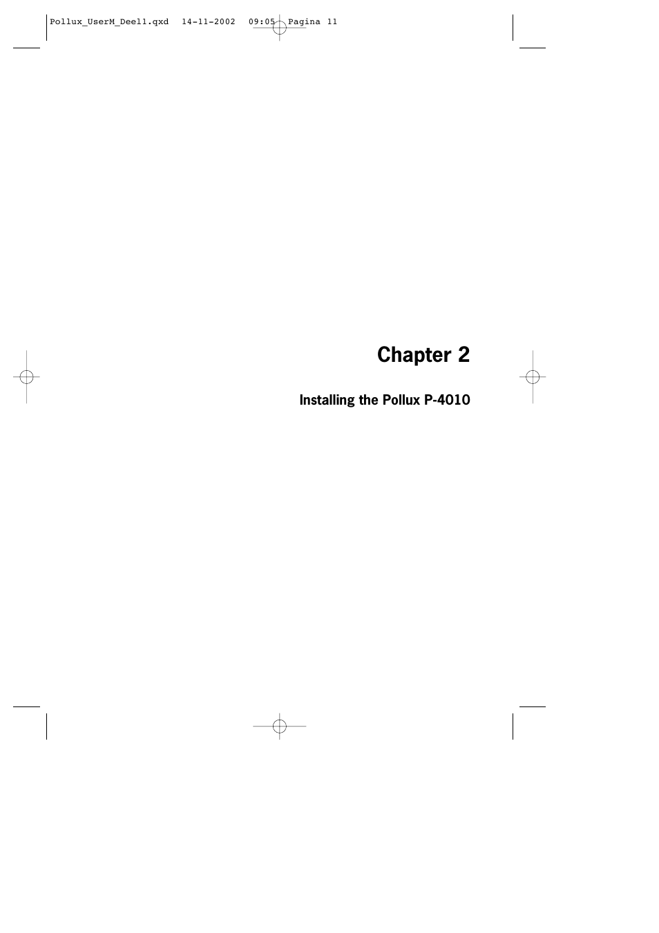 Chapter 2 | SCANTECH ID (Champtek company) Pollux P-4010 User Manual | Page 17 / 40