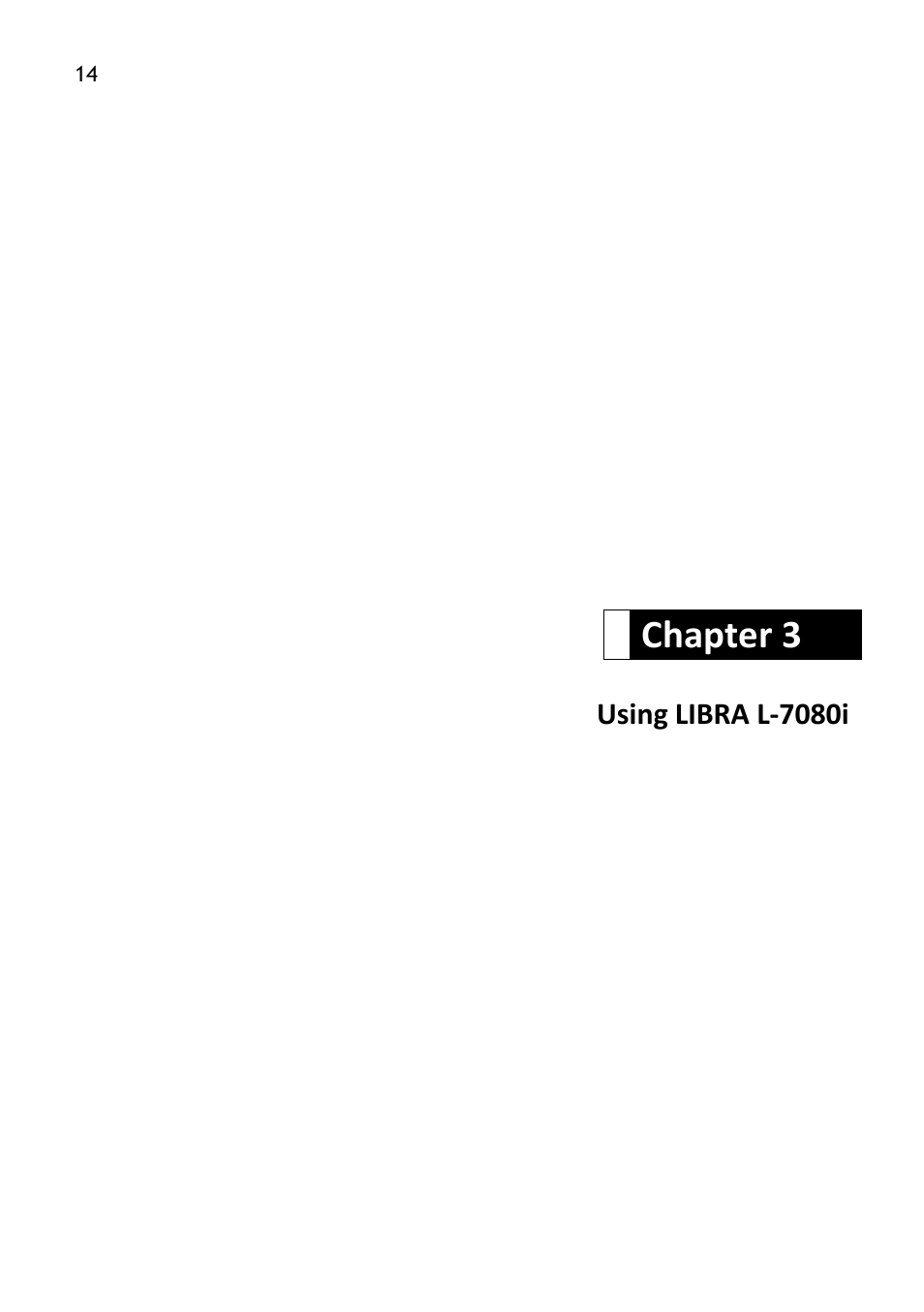 Chapter 3, Using libra l-7080i | SCANTECH ID (Champtek company) LIBRA L-7080i User Manual | Page 20 / 36