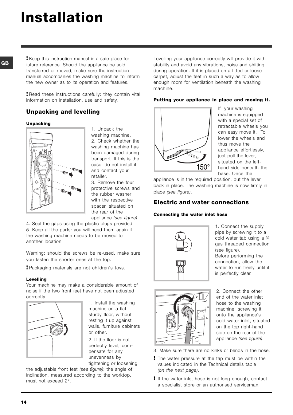 Installation, Unpacking and levelling, Electric and water connections | Ariston ARTXD 149 User Manual | Page 14 / 84