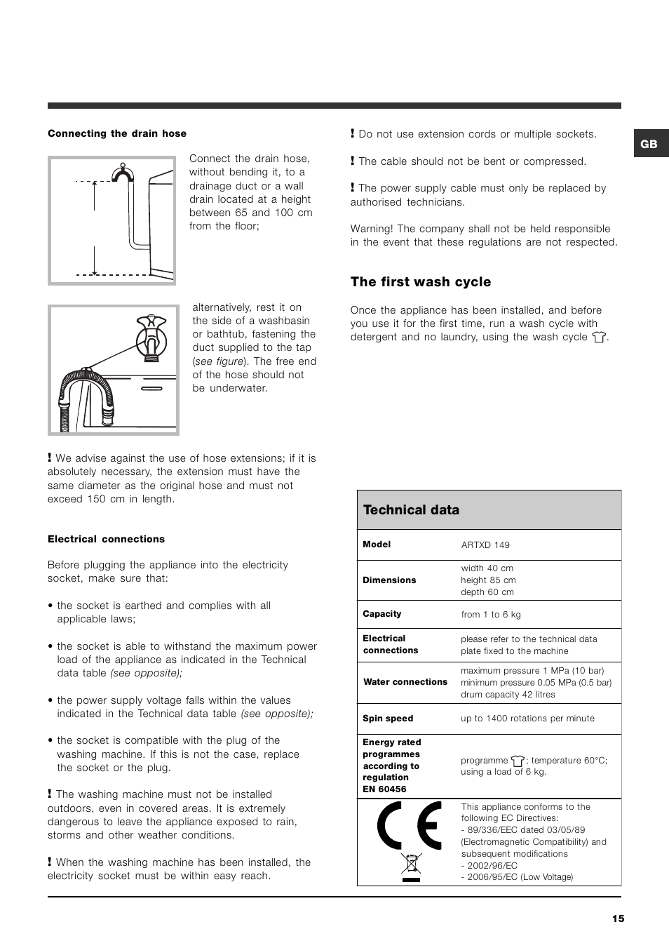 Technical data, The first wash cycle | Ariston ARTXD 149 User Manual | Page 15 / 84