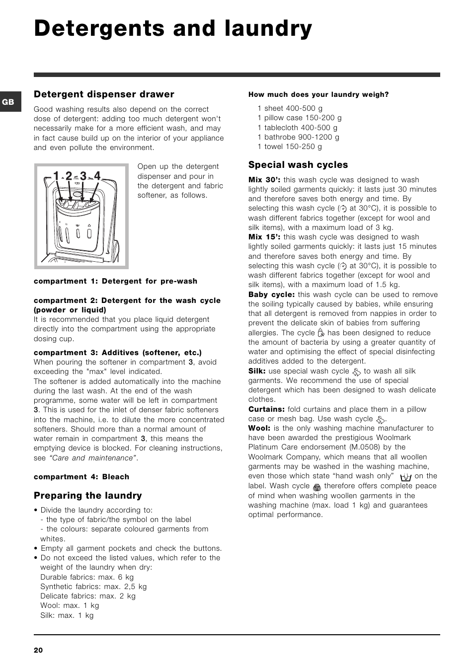 Detergents and laundry, Detergent dispenser drawer, Preparing the laundry | Special wash cycles | Ariston ARTXD 149 User Manual | Page 20 / 84