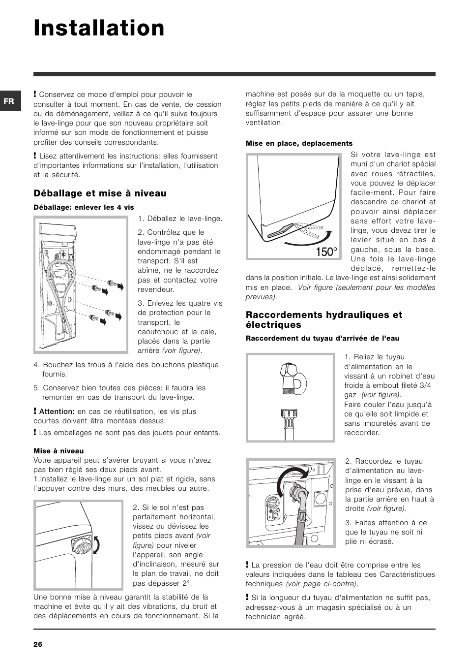 Installation, Déballage et mise à niveau, Raccordements hydrauliques et électriques | Ariston ARTXD 149 User Manual | Page 26 / 84