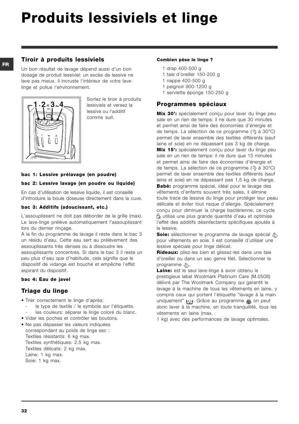 Produits lessiviels et linge, Tiroir à produits lessiviels, Triage du linge | Programmes spéciaux | Ariston ARTXD 149 User Manual | Page 32 / 84