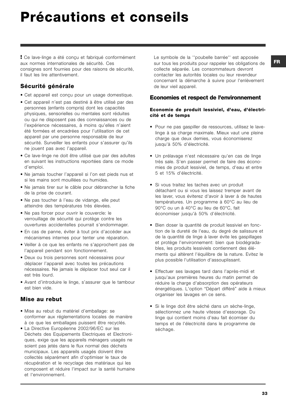 Précautions et conseils, Sécurité générale, Mise au rebut | Economies et respect de l'environnement | Ariston ARTXD 149 User Manual | Page 33 / 84