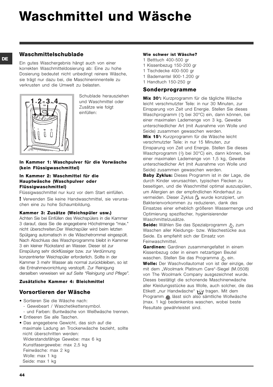 Waschmittel und wäsche, Waschmittelschublade, Vorsortieren der wäsche | Sonderprogramme | Ariston ARTXD 149 User Manual | Page 44 / 84