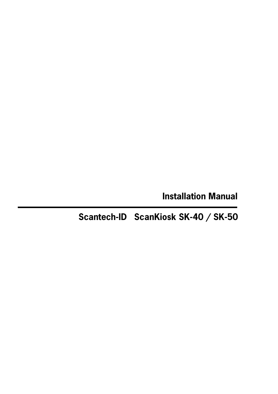 SCANTECH ID (Champtek company) Scan Kiosk SK-40 User Manual | Page 3 / 40