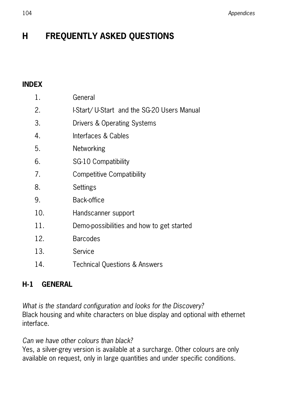 H-1 general, Frequently asked questions, Hfrequently asked questions | SCANTECH ID (Champtek company) Discovery SG-20 User Manual | Page 112 / 132