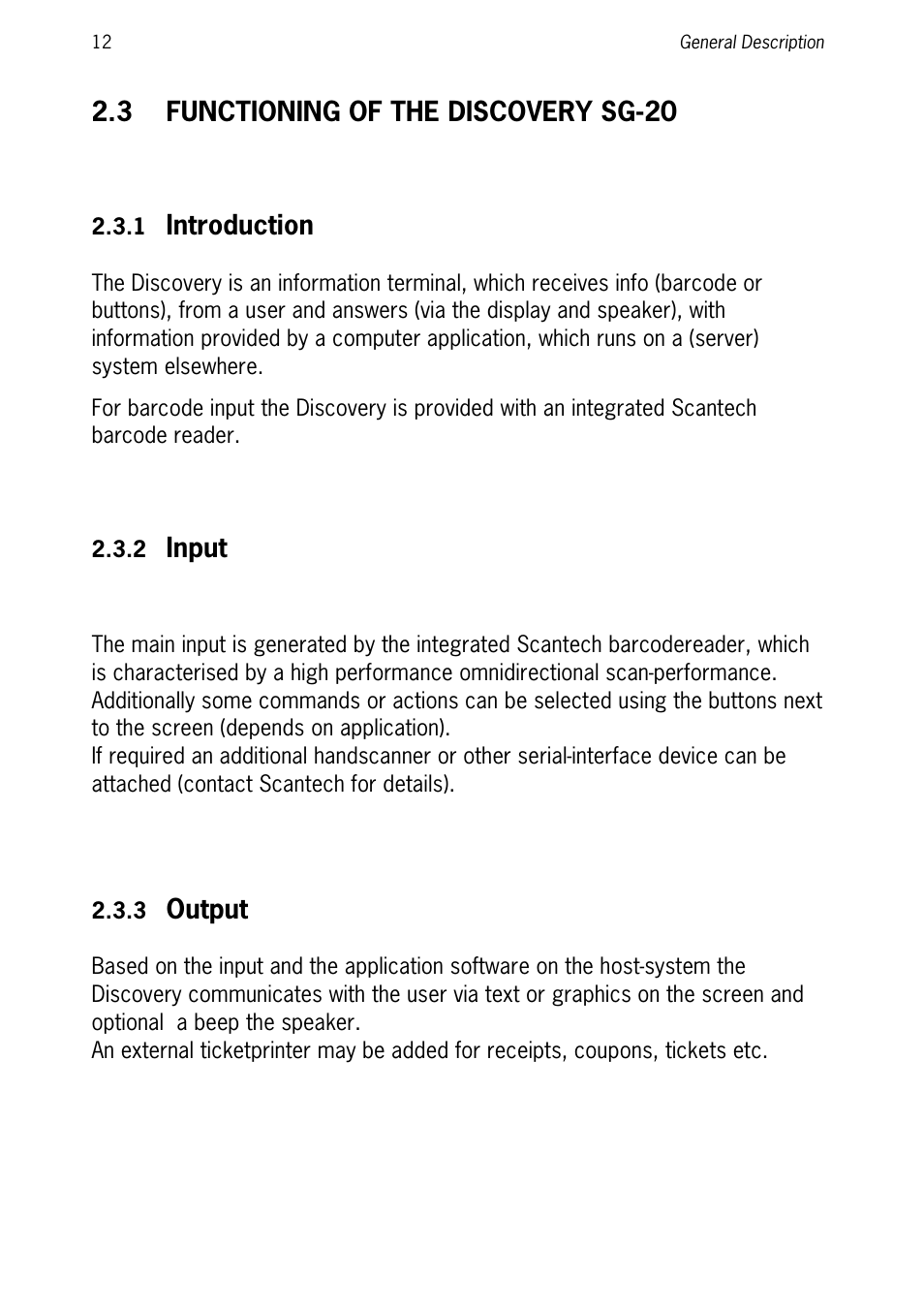 3 functioning of the discovery sg-20, 1 introduction, 2 input | 3 output, Functioning of the discovery sg-20, Introduction, Input, Output | SCANTECH ID (Champtek company) Discovery SG-20 User Manual | Page 20 / 132