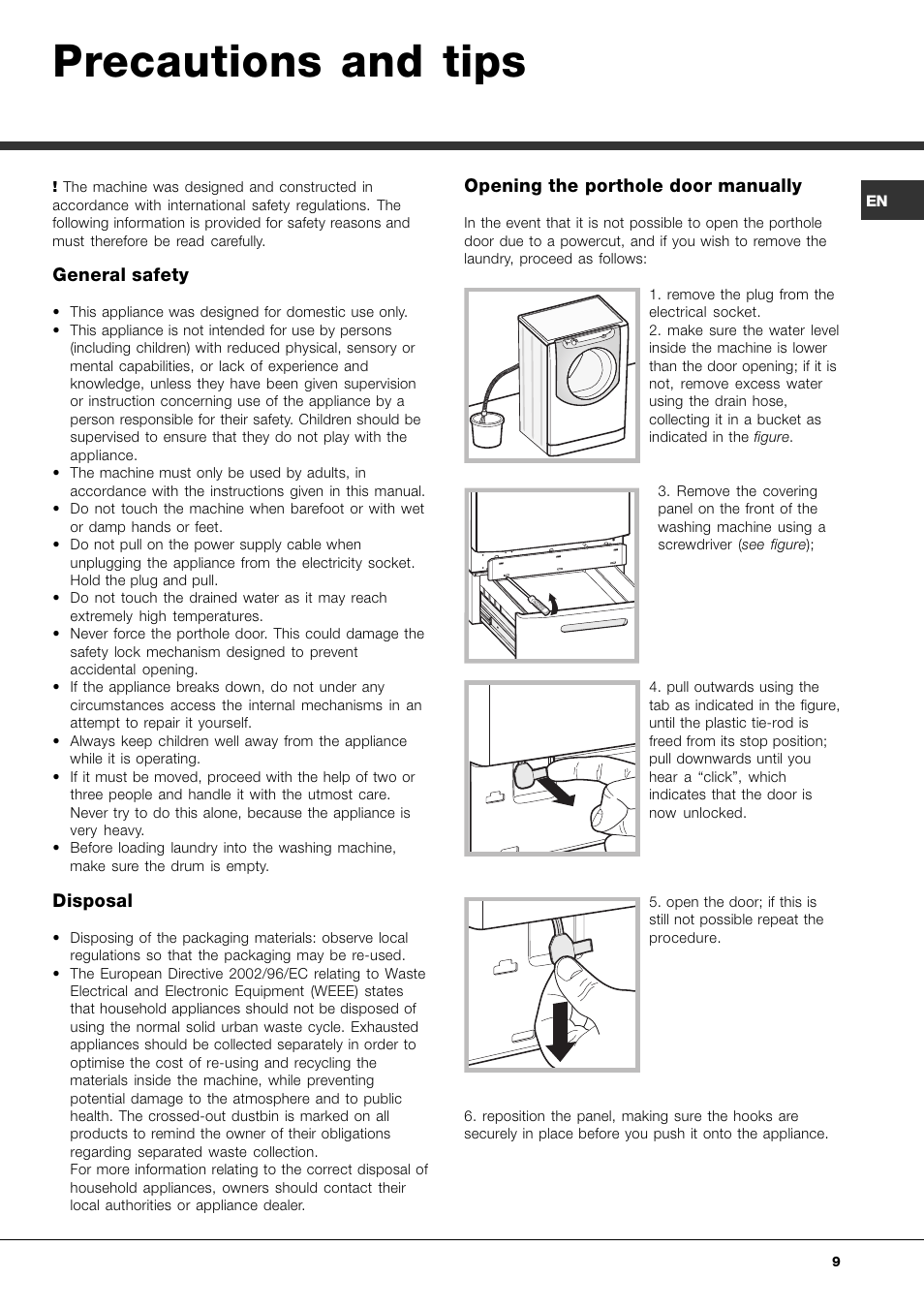 Precautions and tips, Opening the porthole door manually, General safety | Disposal | Ariston Aqualtis AQ8F 29 U H User Manual | Page 9 / 72