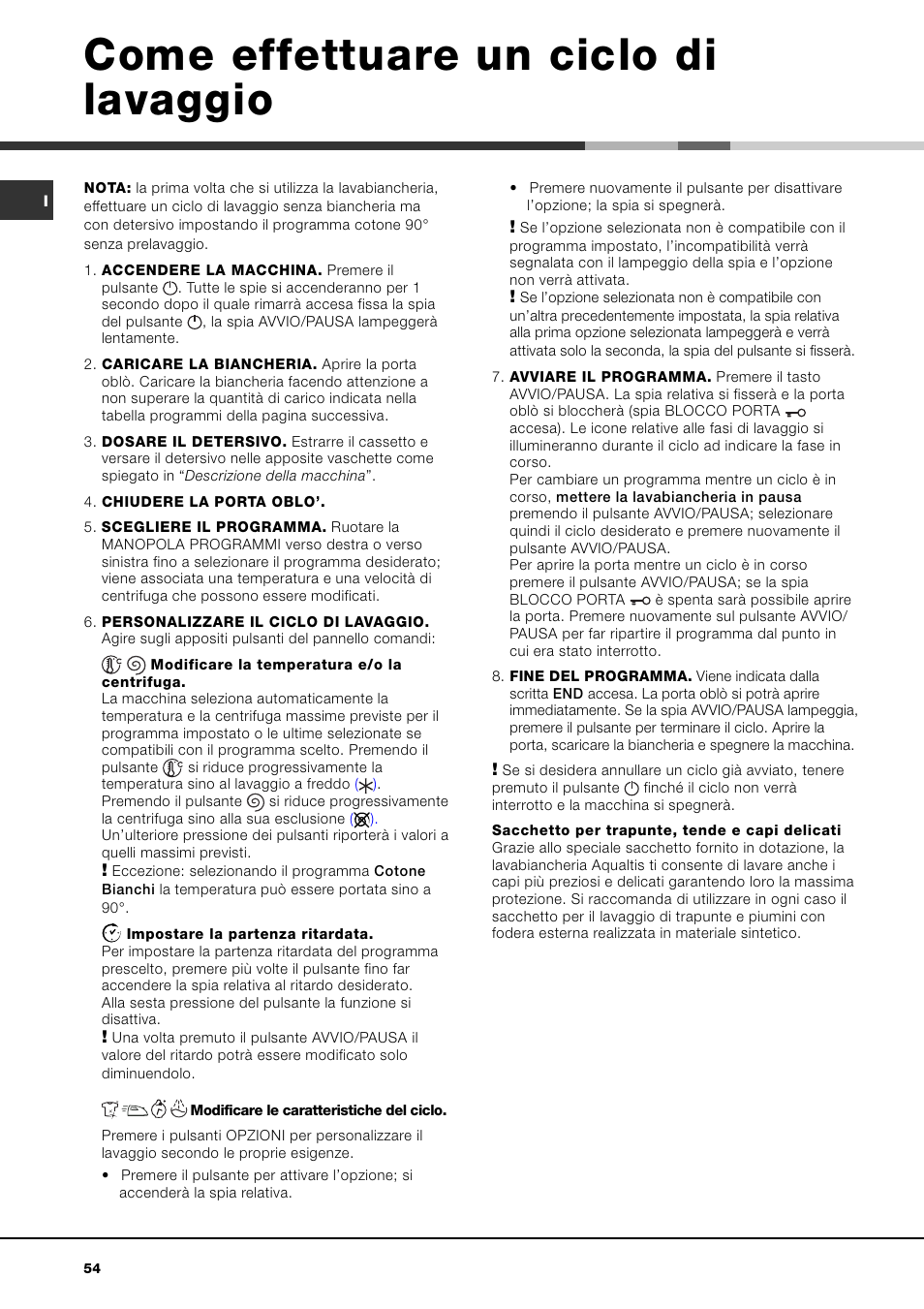 Come effettuare un ciclo di lavaggio | Ariston Aqualtis AQ7L 092 U User Manual | Page 54 / 60