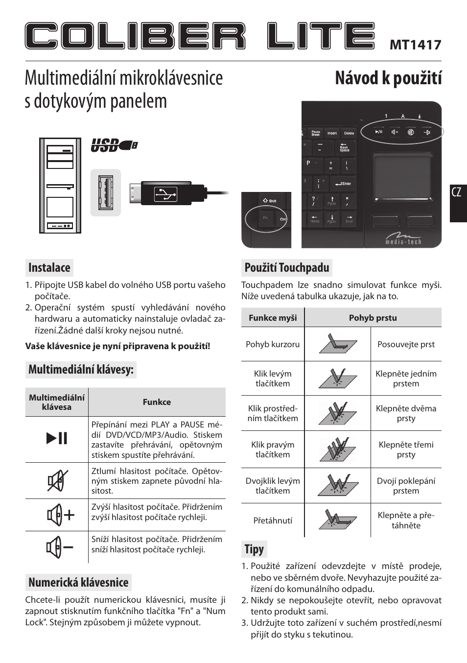 Coliber lite, Multimediální mikroklávesnice s dotykovým panelem, Návod k použití | Mt1417, Instalace, Multimediální klávesy: použití touchpadu, Numerická klávesnice, Tipy | Media-Tech COLIBER LITE User Manual | Page 4 / 5