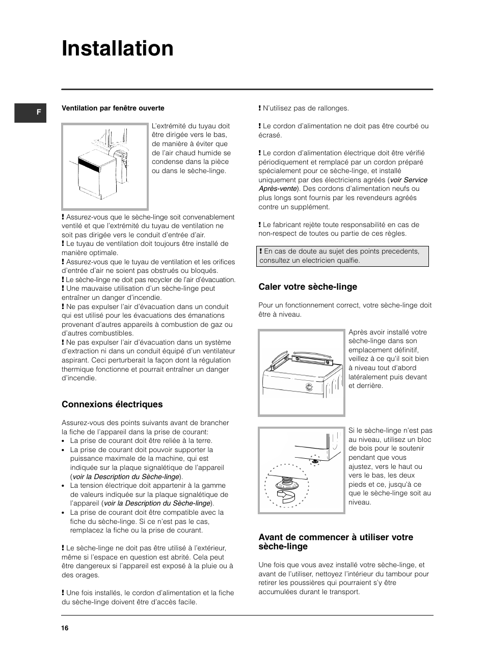 Installation, Caler votre sèche-linge, Avant de commencer à utiliser votre sèche-linge | Connexions électriques | Indesit ISL 60 V User Manual | Page 16 / 68