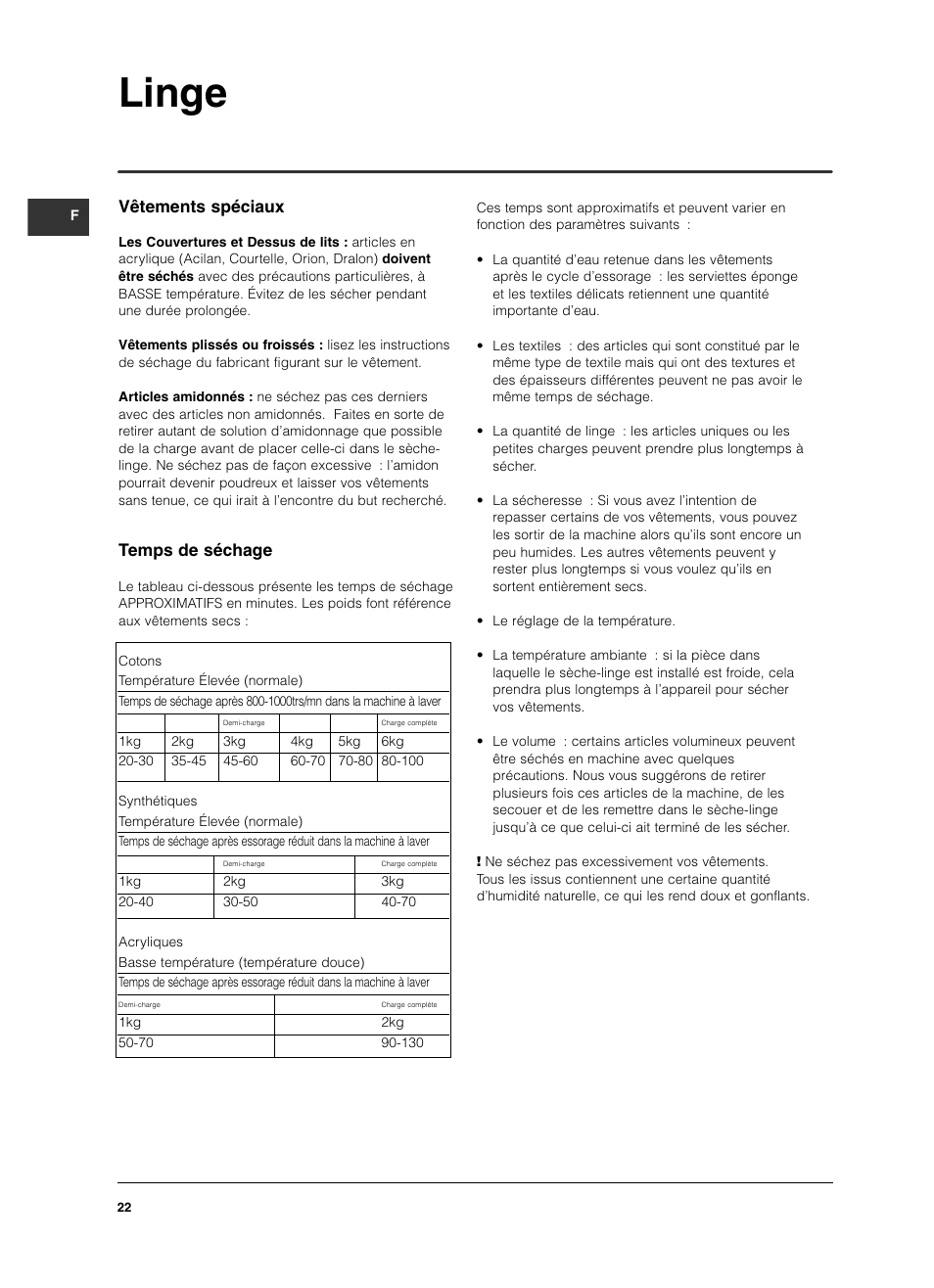 Linge, Vêtements spéciaux, Temps de séchage | Indesit ISL 60 V User Manual | Page 22 / 68