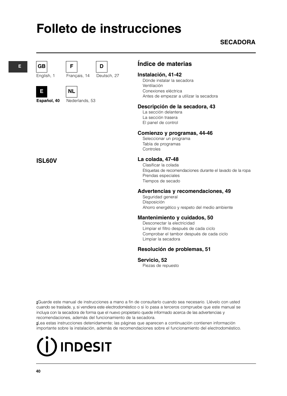 Folleto de instrucciones, Índice de materias secadora isl60v | Indesit ISL 60 V User Manual | Page 40 / 68