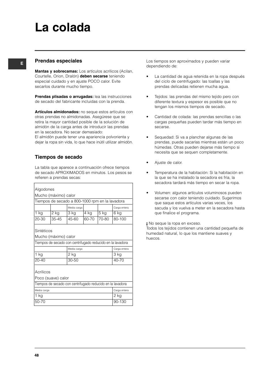 La colada, Prendas especiales, Tiempos de secado | Indesit ISL 60 V User Manual | Page 48 / 68